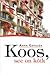 Koos, see on kõik