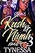 Kush & Niyah 3: Nobody's Business