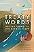 Treaty Words: For As Long A...