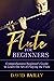 Flute for Beginners: Comprehensive Beginner’s Guide to Learn the Art of Playing the Flute