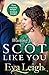 Waiting for a Scot Like You (Union of the Rakes, #3)
