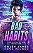 Bad Habits (Wages of Sin, #1)