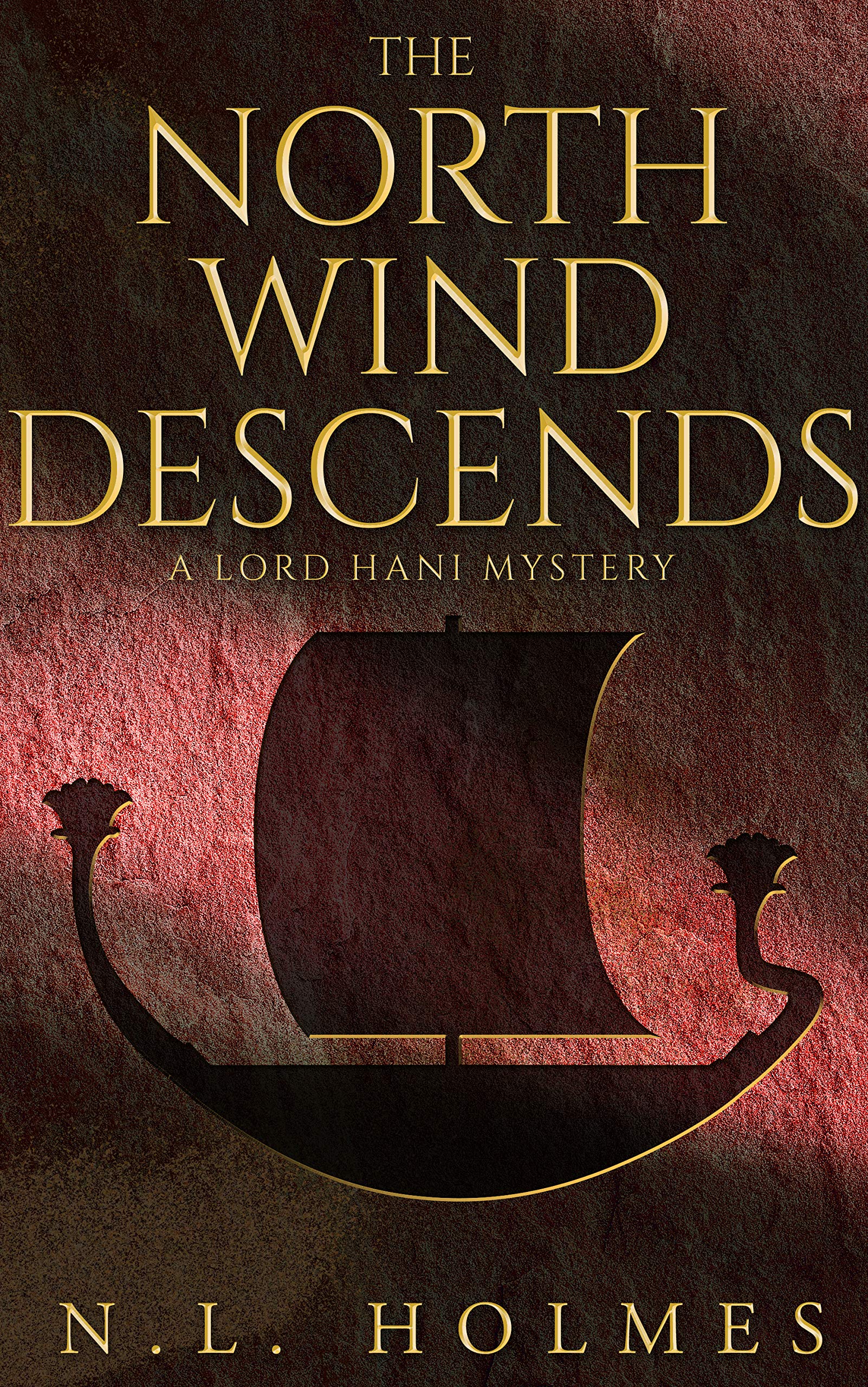 The North Wind Descends (The Lord Hani #4)