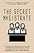 The Secret Magistrate