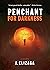 Penchant for Darkness