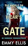 The Hassle on Vicar's Gate (DI Morgan Yeoman, #4)
