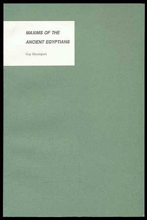 Maxims of the Ancient Egyptians