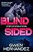 Blindsided (Men of Steele, #3)