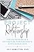 Project Relationship: The Entrepreneur’s Action Plan for Passionate, Sustainable Love