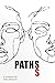 Paths by Dean Skinner