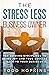 The Stress Less Business Ow...
