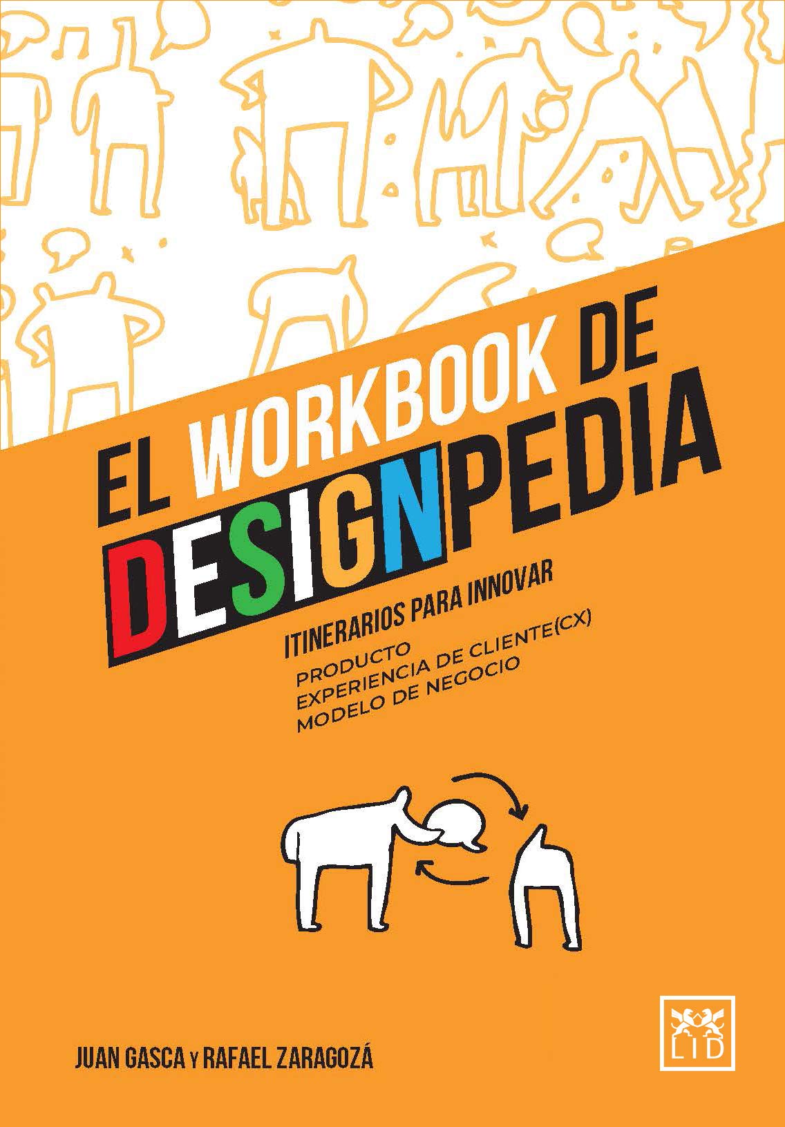 El workbook de Designpedia: Itinerarios para innovar (Acción Empresarial) (Spanish Edition)