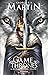 A Game of Thrones - La Bataille des rois - tome 1 by Landry Q.Walker