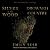 Silver in the Wood & Drowned Country: The Greenhollow Duology