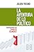 La aventura de lo político....
