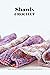 Shawls Crochet: Easy and Be...