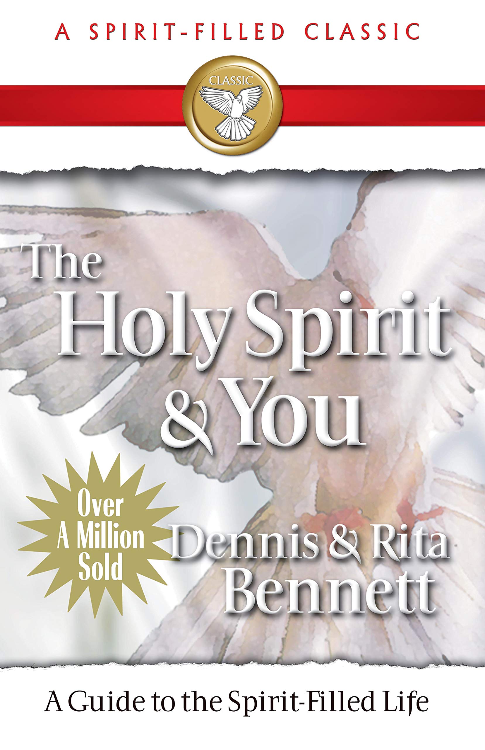 The Holy Spirit and You: A Guide to the Spirit-Filled Life (Kindle Edition)