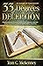 33 Degrees of Deception by Tom C. McKenney 33 Degrees of Deception by Tom C. McKenney