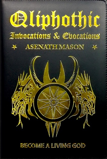 Qliphothic Invocations & Evocations (Qliphothic Trilogy #2)