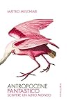 Antropocene fanta...