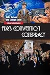 FDR's Convention ...