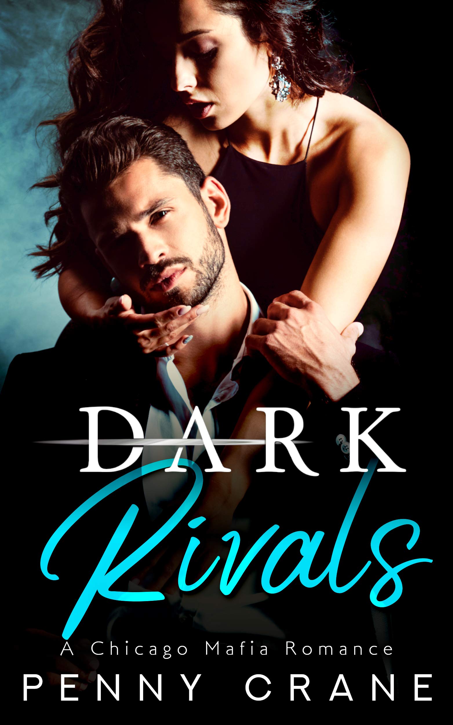 Dark Rivals (Kindle Edition)