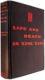 Life and Death in Sing Sing