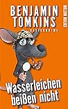 Wasserleichen beißen nicht: humorvoll witziger Tierkrimi / Krimi (German Edition)