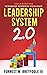 Leadership System 2.0: Impl...