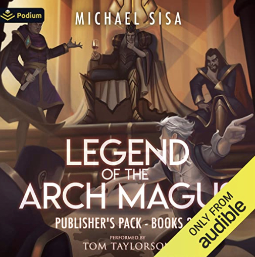 Legend of the Arch Magus: Publisher's Pack 2 (Legend of the Arch Magus, #3-4)