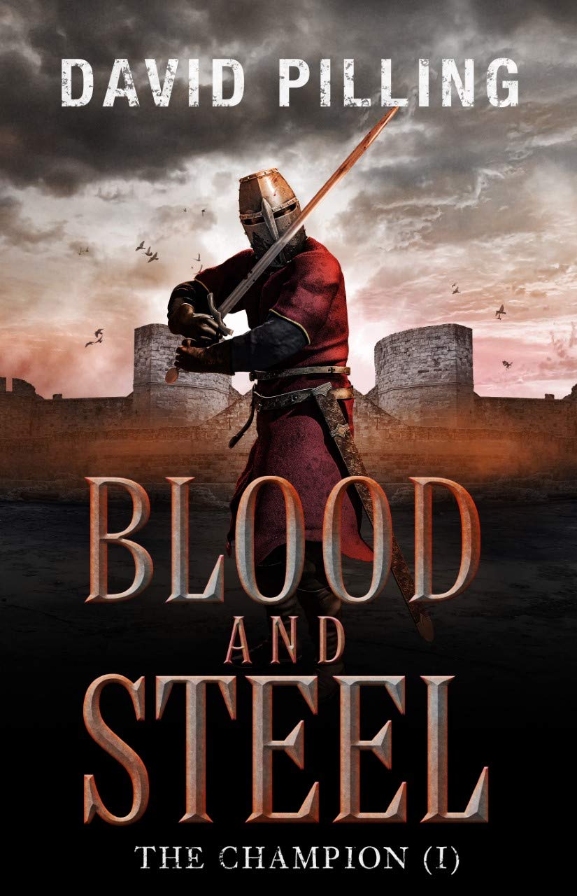 Blood and Steel (The Champion #1)