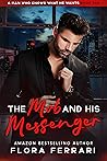The Mob And His Messenger by Flora Ferrari