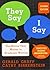 They Say/I Say by Gerald Graff