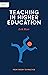 Independent Thinking on Teaching in Higher Education: From theory to practice (Independent Thinking on series)