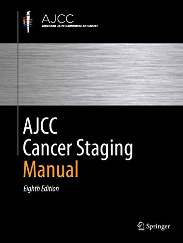 AJCC Cancer Staging Manual by , Springer