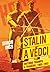 Stalin a vědci by Simon Ings