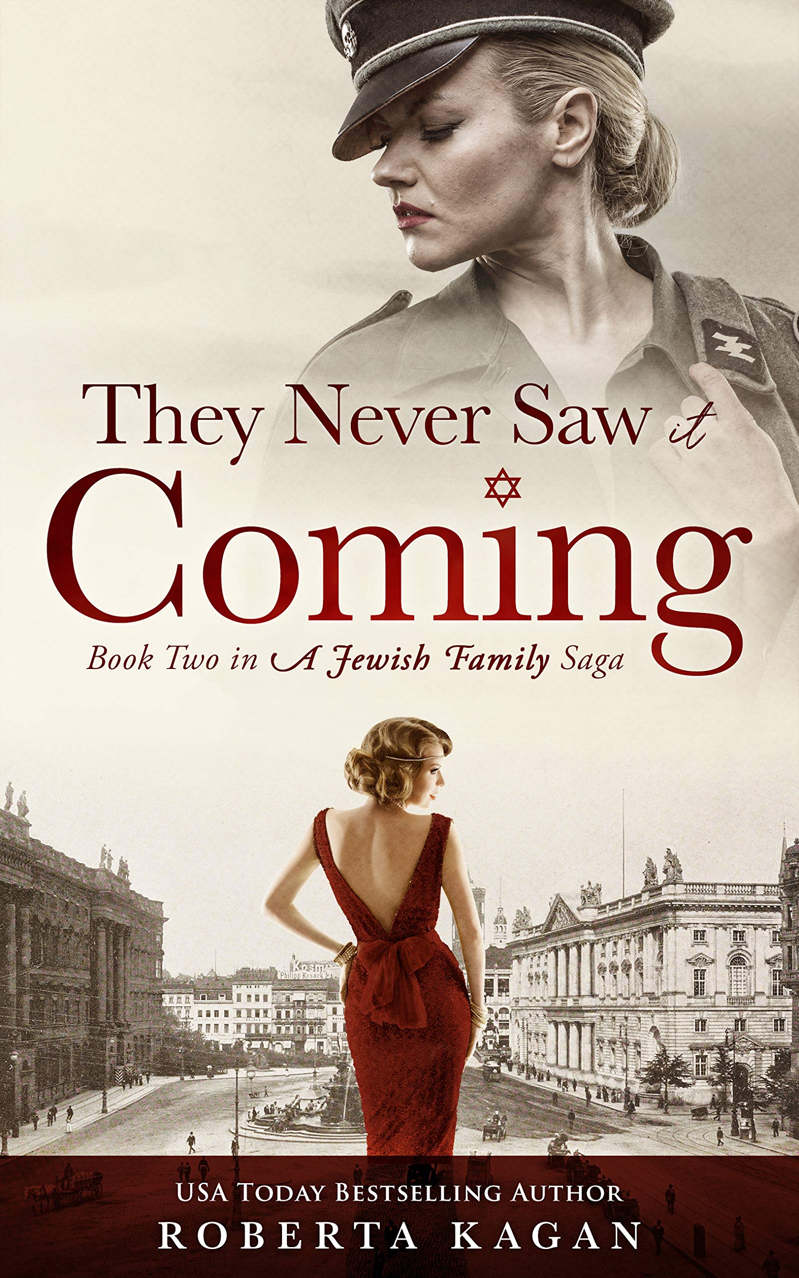 They Never Saw It Coming (A Jewish Family Saga #2)