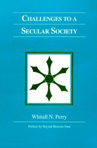 Challenges to a Secular Society (Paperback)
