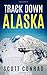 Track Down Alaska (A Brad Jacobs Thriller)
