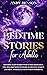 Bedtime Stories for Adults: Soothing Sleep Stories with Guided Meditation. Dive Into Deep Sleep Hypnosis to Prevent Anxiety and Panic Attacks. Let Go of ... and Relax. (Bed stories for adults Book 4)