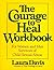 The Courage to Heal Workbook: A Guide for Women and Men Survivors of Child Sexual Abuse