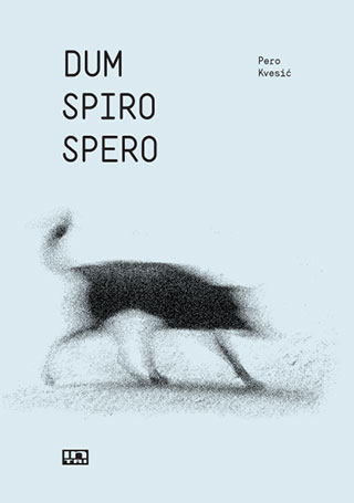 Dum spiro spero (Paperback)