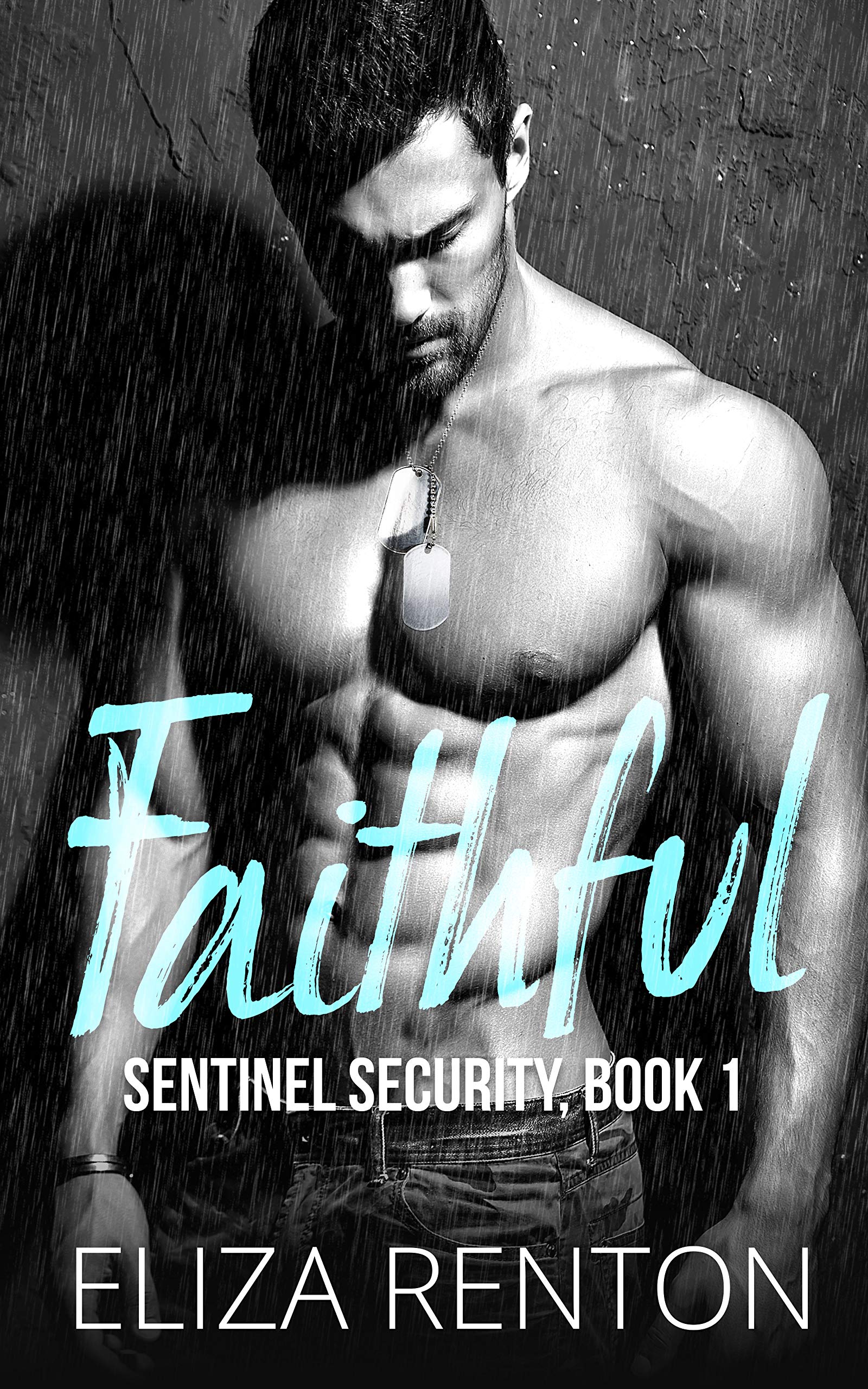 Faithful (Sentinel Security #1)