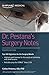 Dr. Pestana's Surgery Notes...