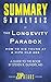 Summary & Analysis of The Longevity Paradox: How to Die Young at a Ripe Old Age | A Guide to the Book by Steven Gundry, MD
