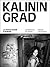 Kaliningrad. La petite Russie d'Europe by Dominique de Rivaz