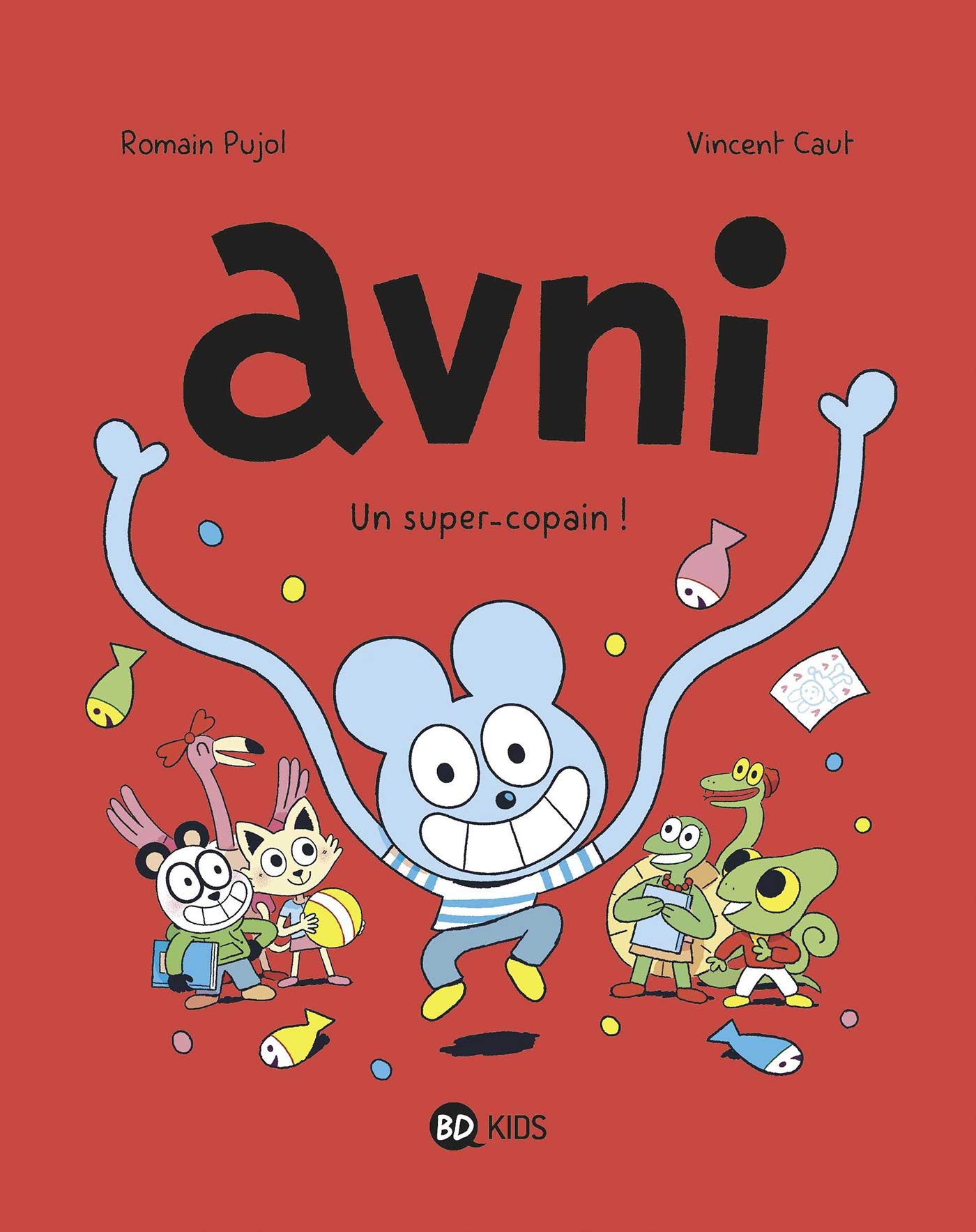 Avni, Tome 02: Un super-copain ! (Paperback)