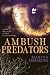 Ambush Predators