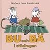 Bu och Bä i städtagen by Olof Landström