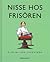 Nisse hos frisören by Olof Landström
